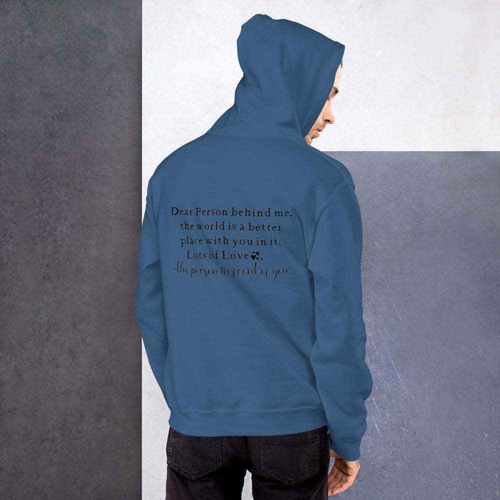 Dear Person Behind Me Unisex Hoodie