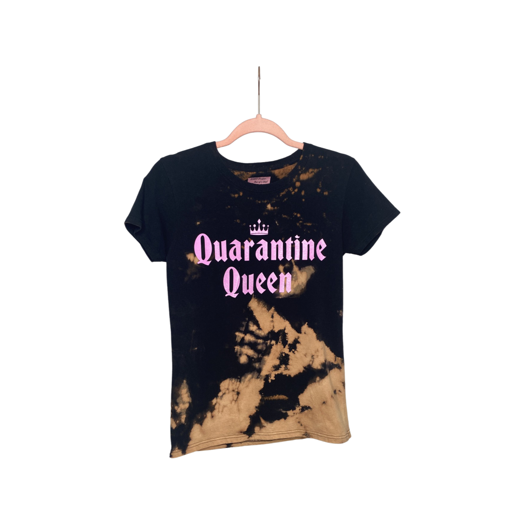 OOAK SMALL QUARANTINE QUEEN TEE